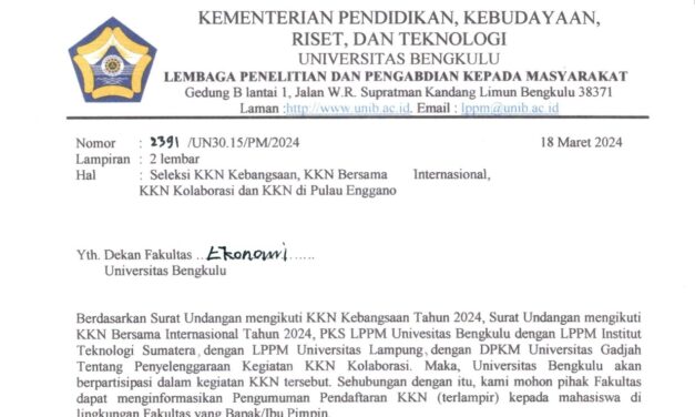 Seleksi KKN Kebangsaan, KKN Bersama Internasional, KKN Kolaborasi Dan KKN Di Pulau Enggano UNIB Periode Ke-102