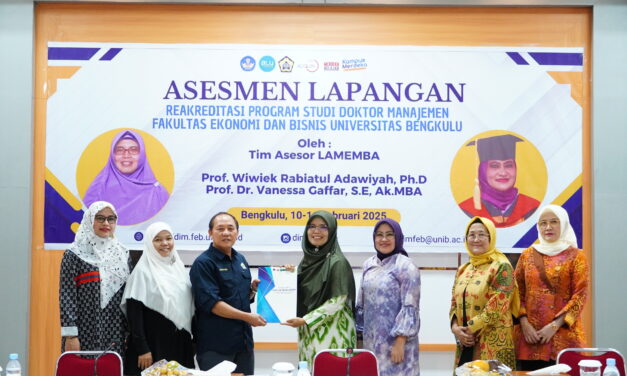 ASESMEN LAPANGAN REAKREDITASI PROGRAM STUDI DOKTOR MANAJEMEN FEB UNIB OLEH TIM LAMEMBA