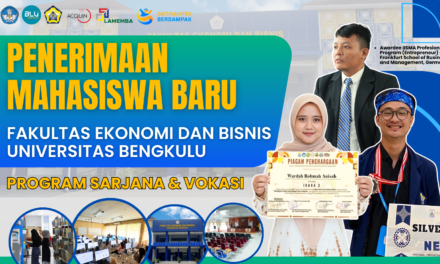 PENERIMAAN MAHASISWA BARU FAKULTAS EKONOMI DAN BISNIS UNIB